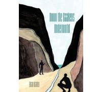 Brian Walter Down the Baakens Underworld (Tascabile)