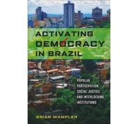 Brian Wampler Activating Democracy in Brazil (Copertina rigida)