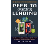 Brian Webb Peer to Peer Lending (Tascabile)