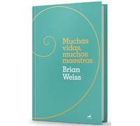 Brian Weiss Muchas vidas, muchos maestros (Edición de Regalo) (Copertina rigida)