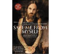 Brian Welch Save Me from Myself (Tascabile)
