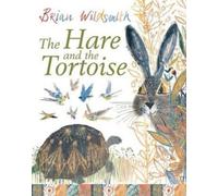 Brian Wildsmith The Hare and the Tortoise (Tascabile)