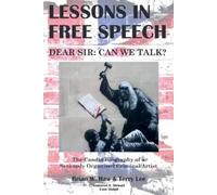 Brian William Haw Terry Lee Lessons In Free Speech - Dear Sir (Tascabile)
