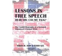 Brian William Haw Terry Lee Lessons In Free Speech - Dear Sir (Tascabile)