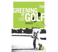 Brian Wilson Brad Millington The Greening of Golf (Tascabile)