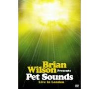 Brian Wilson Presents - Pet Sounds Live in London