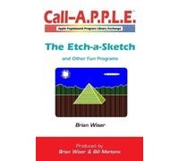 Brian Wiser The Etch-a-Sketch and Other Fun Programs (Tascabile)