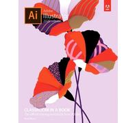 Brian Wood Adobe Illustrator Classroom in a Book (2020 release) (Tascabile)