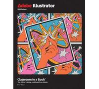 Brian Wood Adobe Illustrator Classroom in a Book 2024 Release (Tascabile)