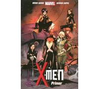 Brian Wood X-Men Vol.1: Primer (Tascabile)