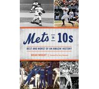 Brian Wright Mets in 10s (Tascabile)