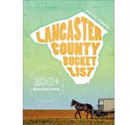 Brian Yarvin Lancaster County Bucket List (Copertina rigida)