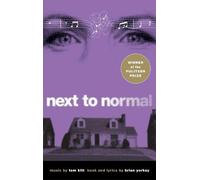 Brian Yorkey Tom Kitt Next to Normal (Tascabile)