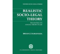 Brian Z. Tamanaha Realistic Socio-Legal Theory (Copertina rigida)