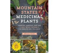 Briana Wiles Mountain States Medicinal Plants (Tascabile)