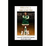 Brianca: Shades of Her Story