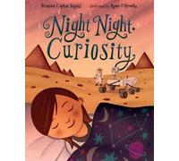 Brianna Caplan Sayres Night Night, Curiosity (Copertina rigida)