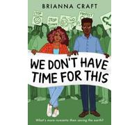 Brianna Craft We Don't Have Time for This (Copertina rigida)
