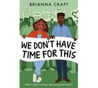 Brianna Craft We Don't Have Time for This (Copertina rigida)