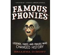 Brianna DuMont Famous Phonies (Tascabile) Changed History