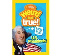 Brianna Dumont Weird But True Know-It-All US Presidents (Tascabile)