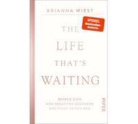 Brianna Wiest R The Life That’s Waiting: Befreie dich von neg (Copertina rigida)