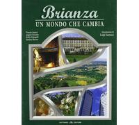 Brianza. Un mondo che cambia