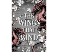 Briar Boleyn The Wings That Bind (Standard Edition) (Copertina rigida)