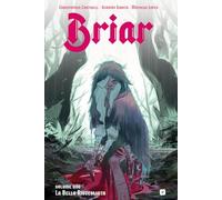 BRIAR. VOL. 1: LA BELLA RISVEGLIATA - CANTWELL CHRISTOPHER - Edizioni BD