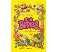 Bribiss. Le piccole streghe del bosco