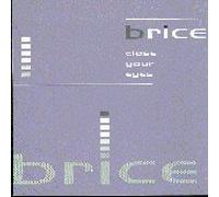 Brice - Close Your Eyes