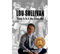 Brice D Smith Lou Sullivan (Tascabile)