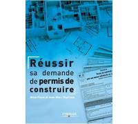 Brice Fèvre Jean-Marc Chaill Réussir sa demande de permis de constru (Tascabile)