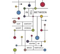 Brice Particelli In the Between (Tascabile)