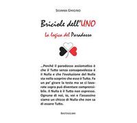Briciole dell'uno. La logica del paradosso