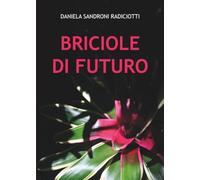 Briciole di futuro