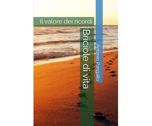 Briciole di vita: Il valore dei ricordi