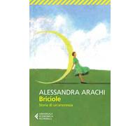 Briciole. Storia di un'anoressia