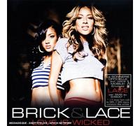 Brick And Lace - Love Is Wicked