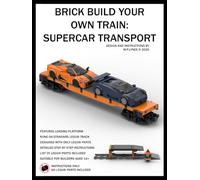BRICK BUILD YOUR OWN TRAIN: SUPERCAR TRANSPORT