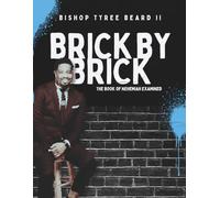 Brick by Brick: The Book of Nehemiah Examined