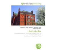 Brick Gothic: Brick, Gothic Architecture, European Route of Brick Gothic, List of Brick Gothic Buildings, Lida Castle, Tower of Kamyanyets, Mir Castle