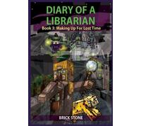 Brick Stone Diary of a Librarian Book 3 (Tascabile) Diary of a Librarian