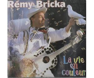 Bricka, Remy - La Vie en couleurs