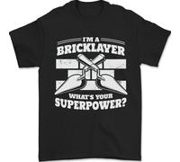 Bricklayer Whats il Tuo Superpotere Operaio Mattoncino Uomo T-Shirt 100% Cotone