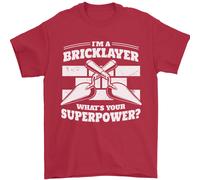 Bricklayer Whats il Tuo Superpotere Operaio Mattoncino Uomo T-Shirt 100% Cotone