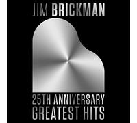 Jim Brickman 25th Anniversary Greatest Hits (CD)
