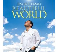 Brickman, Jim - BEAUTIFUL WORLD