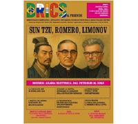 Brics & friends. Sun Tzu, Romero, Limonov