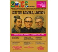 Brics & friends. Sun Tzu, Romero, Limonov - Pascale Mario, Celano Maddalen...